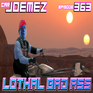 Episode 363: Lothal Bad Ass