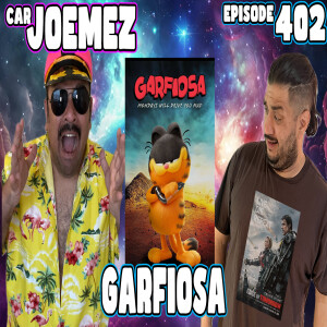 Episode 402: Garfiosa