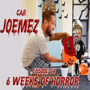 Episode 314: Six Weeks of Horror!