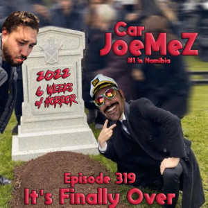 Episode 319: It’s Finally Over