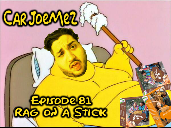 Episode 81: Rag on a Stick