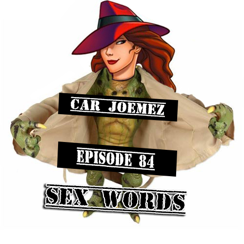 Episode 84: Sex Words