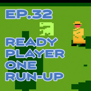 Ep. 32 - Ready for ’Ready Player One’, Sam Rockwell, and the iPhone-shot feature film ’Unsane’