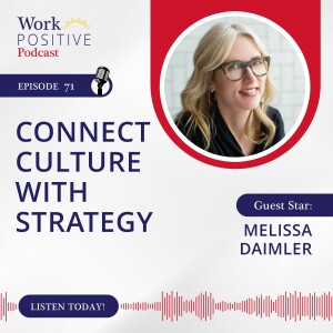 Ep 071: Connect Culture with Strategy