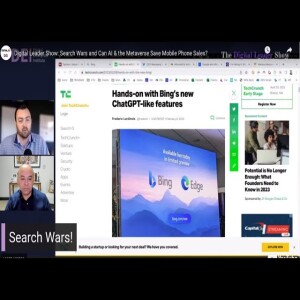 Digital Leader Show: Search Wars and Can AI & the Metaverse Save Mobile Phone Sales?