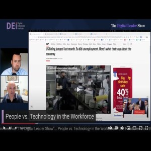 Digital Leader Show: People vs Technology in the Workforce