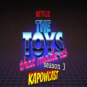 THE TOYS THAT MADE US SEASON 3 | EP 195