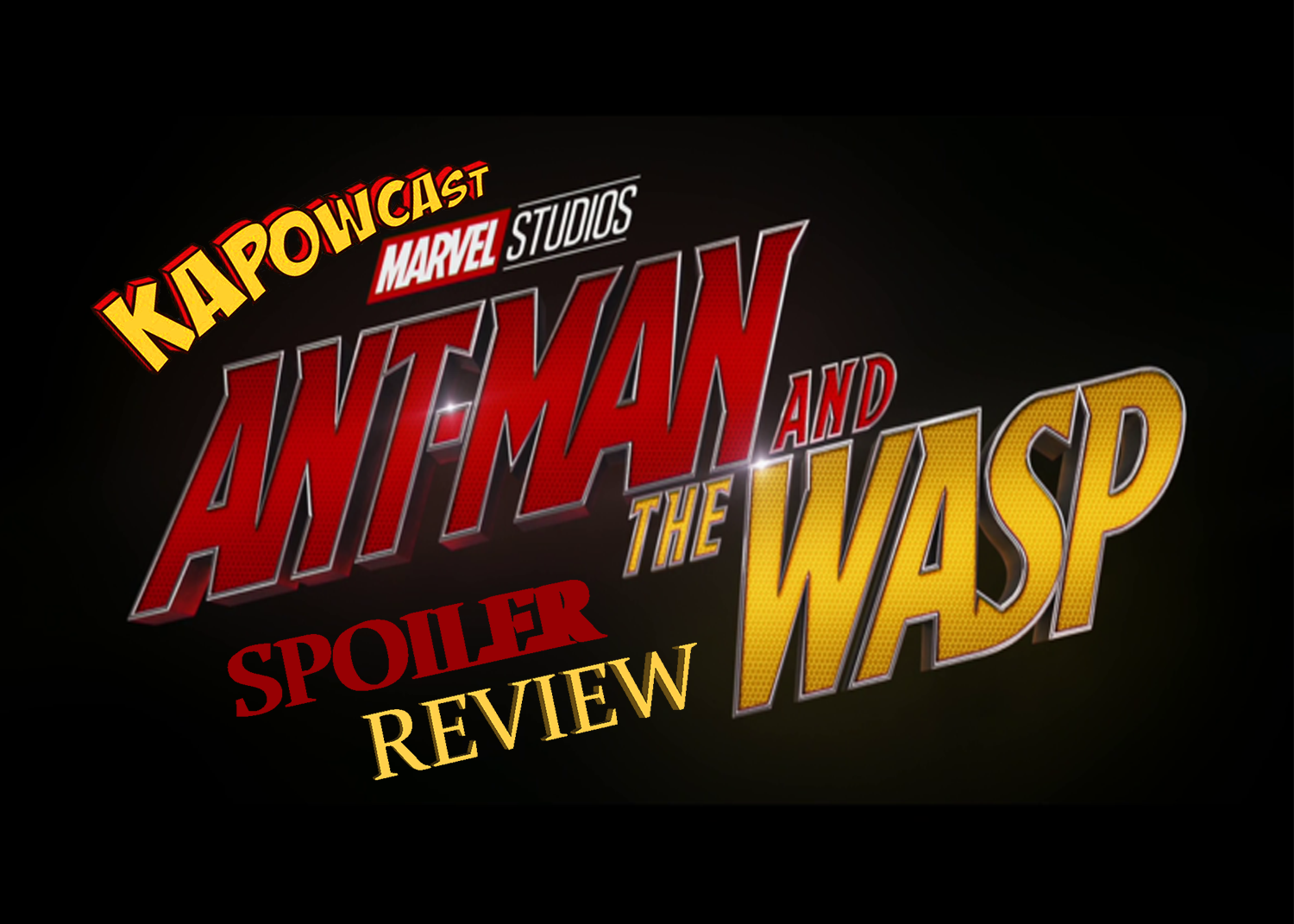 Antman and the wasp spoiler review