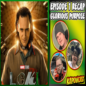 Loki Episode 1 : Glorious Purpose Recap