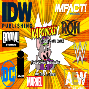 WRESTLING WITH COMICS (THE FANTABULOUS EMANCIPATION OF ONE CHUCK E CHEESE)