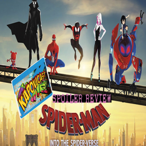 SPIDER-MAN: INTO THE SPIDERVERSE SPOILER REVIEW