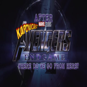 AFTER ENDGAME, WHERE DO WE GO FROM HERE?