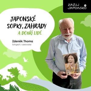 Zažij Japonsko - E4_Zdeněk Thoma