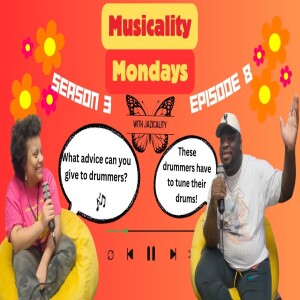 Musicality Mondays S3 Ep8: Full Time Drummer Jon Ross