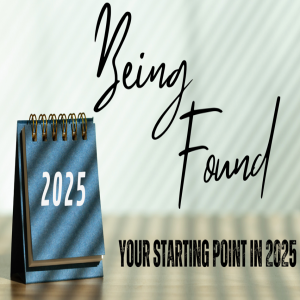 2025-01-12 - Being Found - Annual Assessment