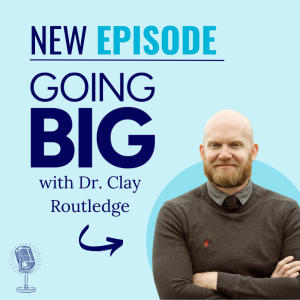 Nostalgia as a Force for Good with Dr. Clay Routledge