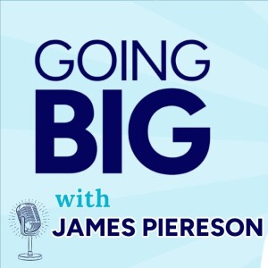 Going Big with James Piereson: How Bold Philanthropy Helped Build a Movement and Reshaped America