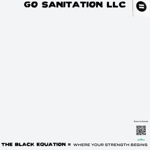 Spotlught on Go Sanitation, The Black Equation, by DaNia Scott