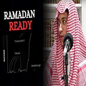 Ramadan Ready || Ustadh Zuhair #5