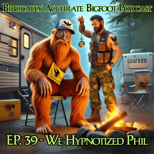 EP. 39 - We Hypnotized Phil