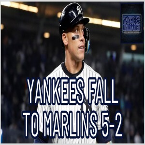 Yankees 9th inning comeback bid falls short in 5-2 LOSS to Marlins