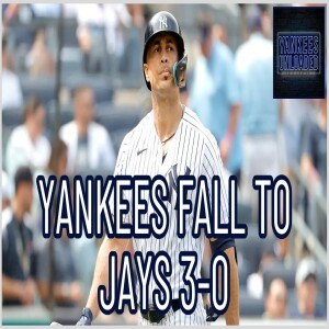 Yankees FALL to Blue Jays, Time to DFA Giancarlo Stanton?