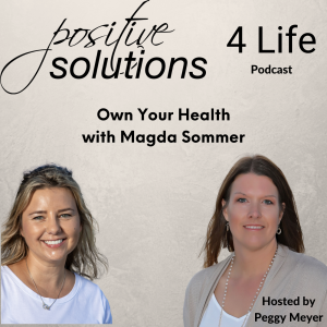 Own Your Health with Magda Sommer