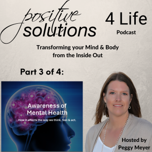 Part 3 of 4: Biological Factors of Mental Health