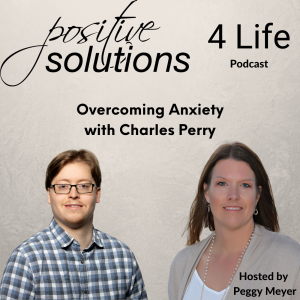 Overcoming Anxiety with Charles Perry