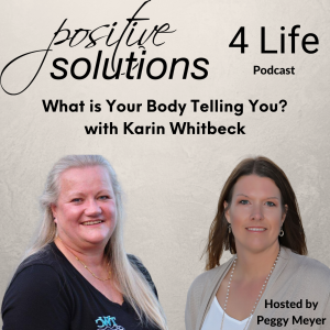 What is Your Body Telling You? with Karin Whitbeck