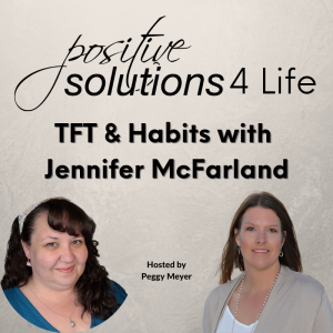 TFT & Habits with Jennifer McFarland