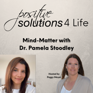 Mind-Matter with Dr. Pamela Stoodley