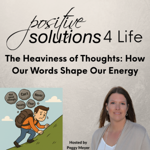 The Heaviness of Thoughts: How Our Words Shape Our Energy