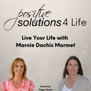 Live Your Life with Marnie Dachis Marmet