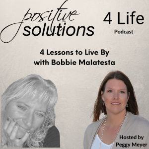 4 Lessons to Live By with Bobbie Malatesta