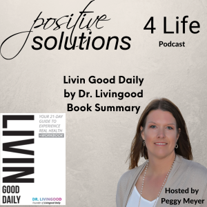 Livin Good Daily by Dr. Livingood Book Summary