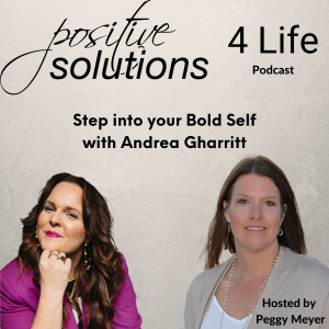 Step into your Bold Self with Andrea Gharritt