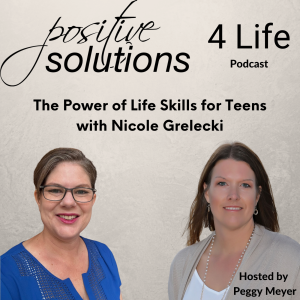 The Power of Life Skills for Teens with Nicole Grelecki