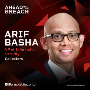 Collectors’ Arif Basha on Proactive Security and Attack Surface Management