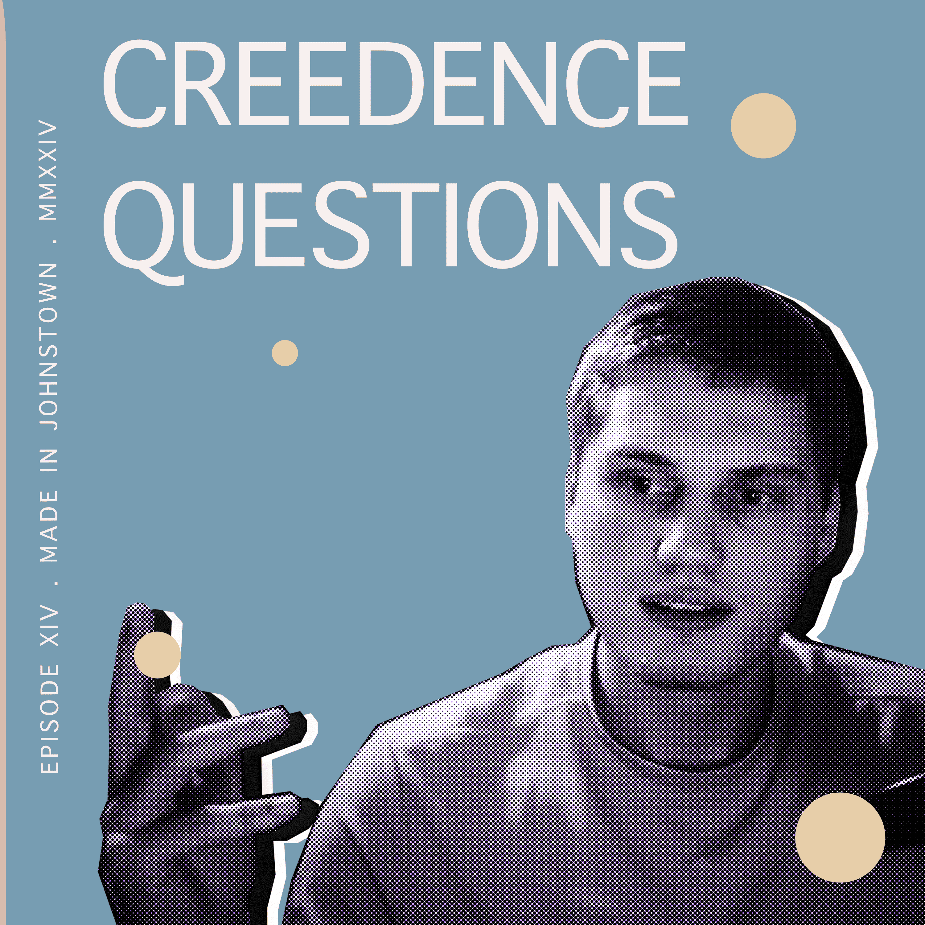 #019 – Creedence Questions | Faith and Doubt, the Spiritual Realm, Nephilim, Predestination