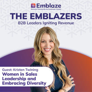 Women in Sales Leadership and Embracing Diversity - Kristen Twining
