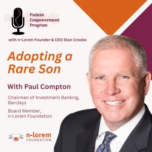 Adopting a Rare Son with Paul Compton