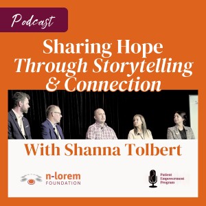 Sharing Hope Through Storytelling & Connection with Shanna Tolbert