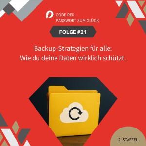Backup-Strategien für alle: Wie du deine Daten wirklich schützt
