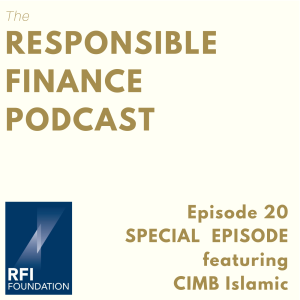 Responsible Finance Champions: CIMB Islamic Bank's responsible finance journey