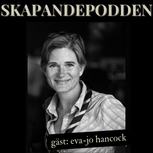 Eva-Jo Hancock - Skapandepodden