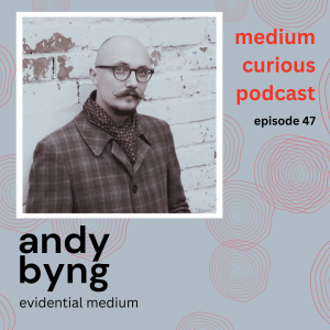 Evidential medium Andy Byng teaches spiritual communication!