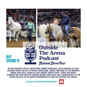 Midwest Horse Fair's Outside the Arena- Amber Marshall