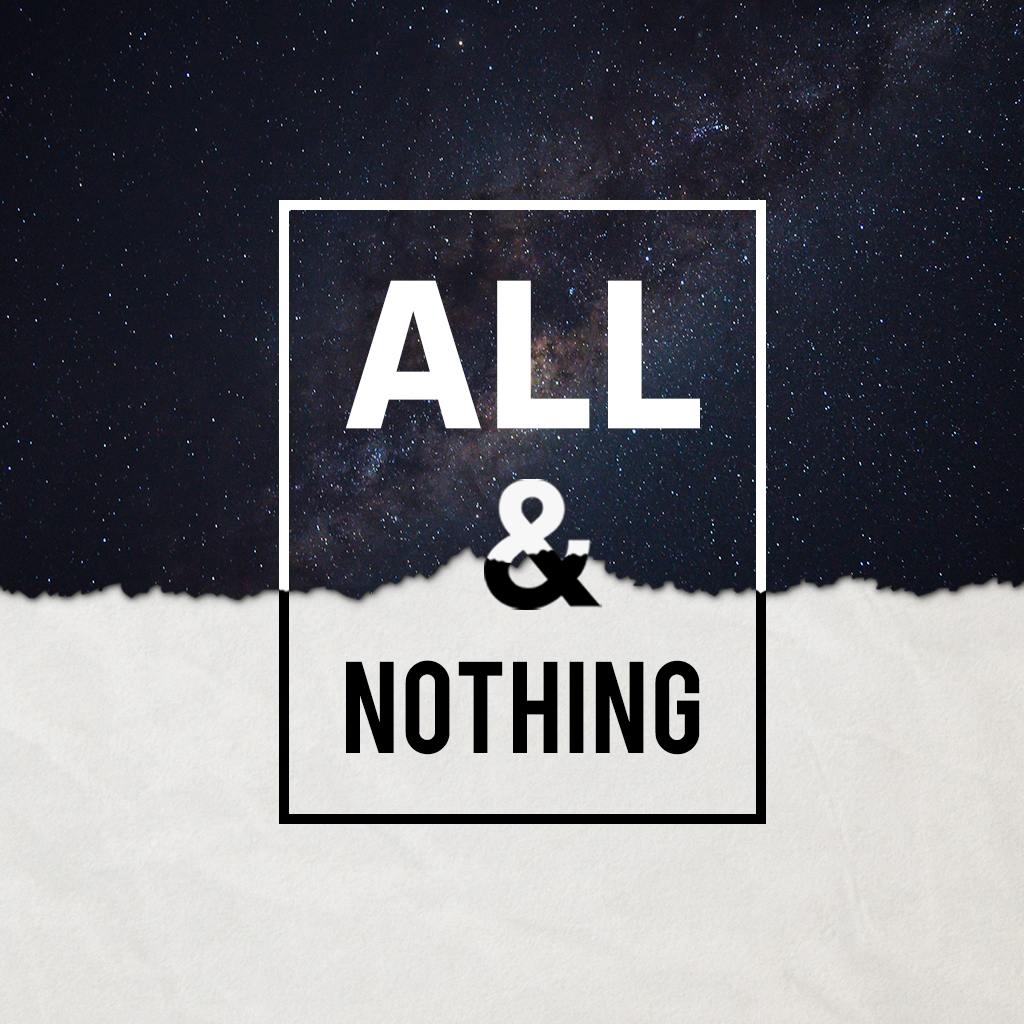 All & Nothing #1 - Knowing God's Will 