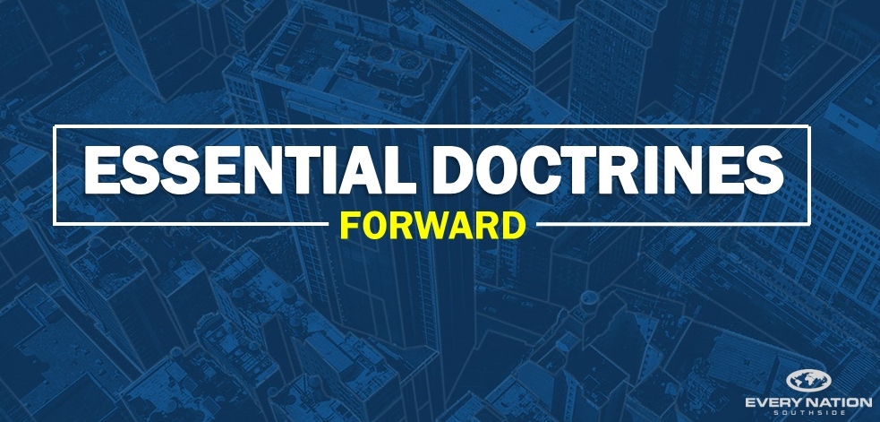 Forward #2 - Essential Doctrines 